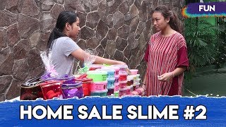 Home Sale Slime #2 | Lho Kok Ada Si Dekil?!