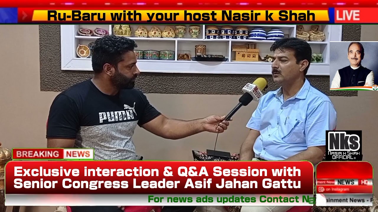 What is Future of Congress in Chenab Valley. Exclusive interaction with Asif Jahan Gattu