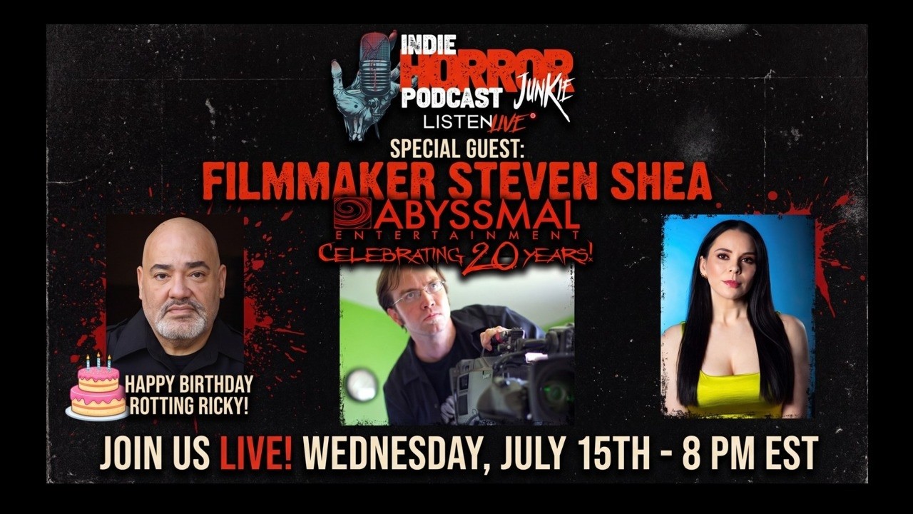 Indie Horror Junkie Podcast Ep.125 w/ Steven Shea