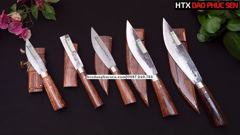 DAO PHÚC SEN,CÁC MẪU DAO ĐI RỪNG ĐI PHƯỢT CÓ VỎ - HÀNG CHUẨN CỦA HTX DAO  PHÚC SEN