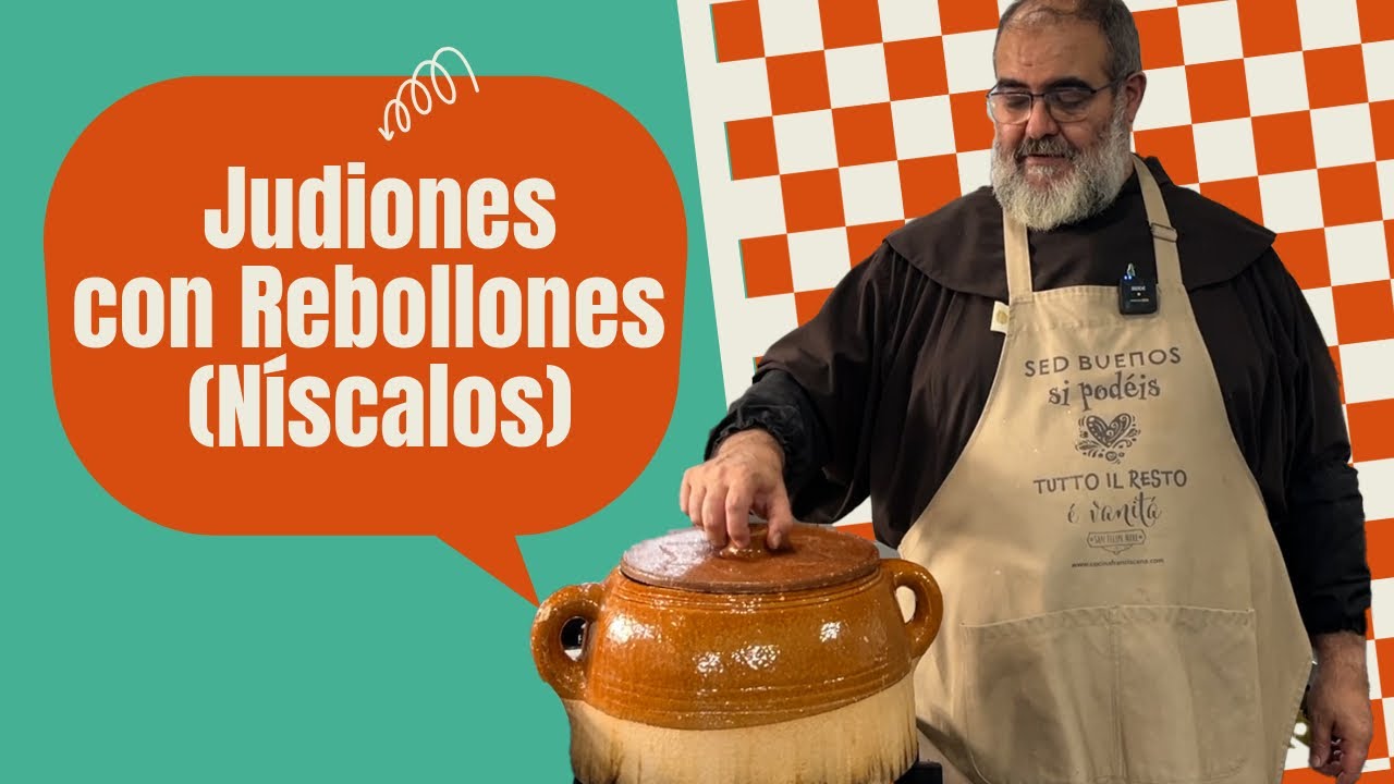 Judiones con Rebollones Níscalos