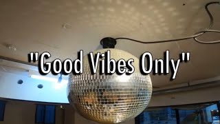 Good Vibes Only(OVERSTEP CREW number)