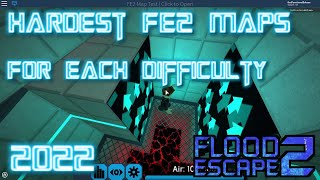 Hardest FE2 Maps For Each Difficulty (2022 Version)