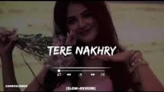 Tere nakhry Dj remix HD lofi Songs||| Indian Bollywood movies ♥️ songs||#arijit #indian #sad #broken