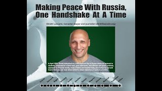 Dimitri Lascaris tour [Kingston!]: "Making Peace with Russia: One Handshake at a Time."