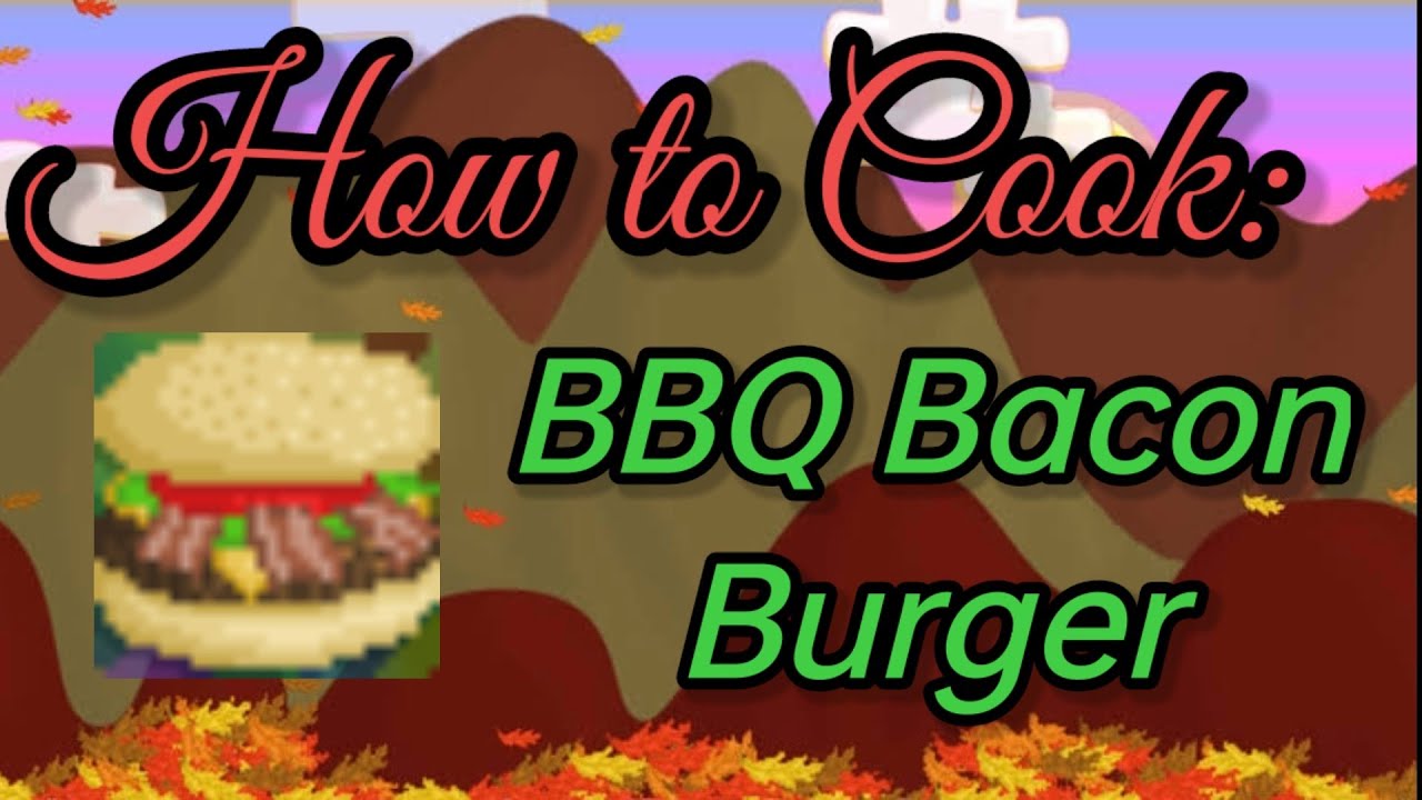 How to Cook BBQ bacon Burger // Growtopia YouTube