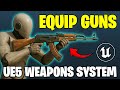 How To Pick Up, Equip & Drop Weapons - Unreal Engine 5 Weapon System Tutorial