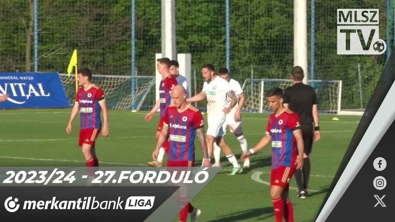 Aqvital FC Csákvár - Vasas FC | 2-3 (2-2) | Merkantil Bank Liga NB II. | 27. forduló