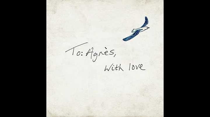 To Agnes, With LoveComing Soon  A short film about...