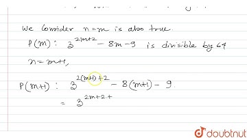 If ninNN, then by principle of mathematical induction prove that, 3^(2n+2)-8n-9 is divisible by ...