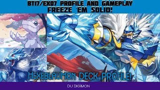 FREEZE 'EM SOLID!!!! // EX07 Hexeblaumon Deck Profile