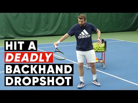видео: How To Hit A Deadly Backhand Dropshot - Tennis Lesson