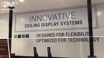 InfoComm 2017: Middle Atlantic Intros Its Innovative Ceiling Display Systems
