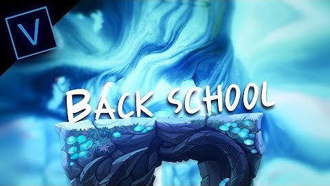 "Back in School" - Brawlhalla مونتاج
