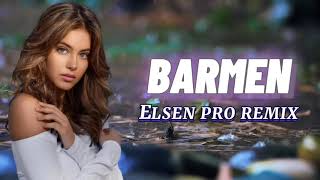 Elsen Pro - Barmen | Добрый Я | Remix music |