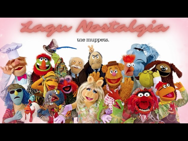 Lagu Nostalgia versi The Muppet [Full Album] class=