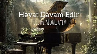 Gülnisa Abdullayeva -  Həyat Davam Edir \