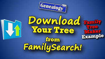 How to Download Your Family Tree from FamilySearch.org
