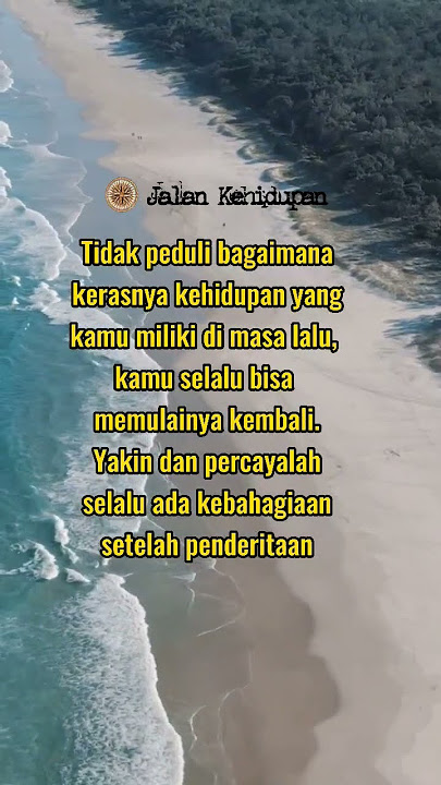 Kata Kata Motivasi Diri Untuk Memghadapi Kerasnya Hidup #katahati #katabijak