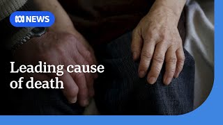 Dementia now the leading cause of death in Australia | ABC NEWS