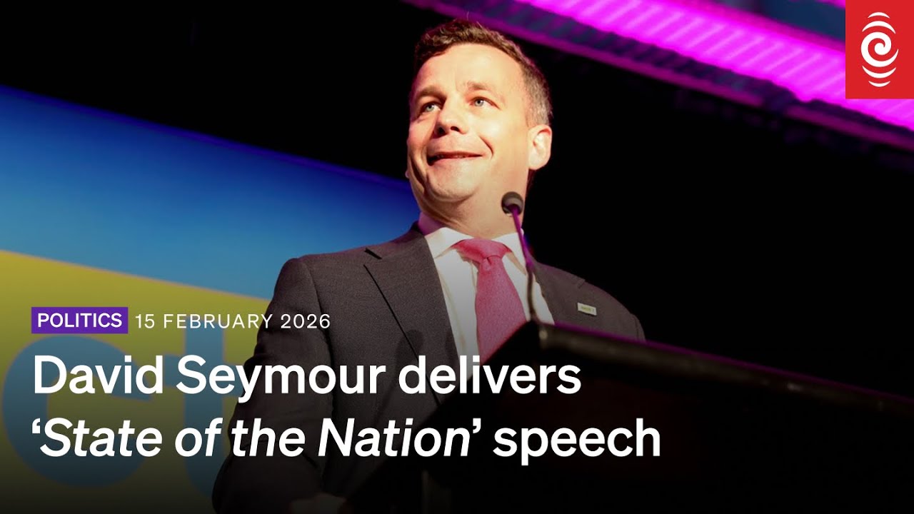 ACT leader David Seymour delivers 'State of the Nation' speech | RNZ ...