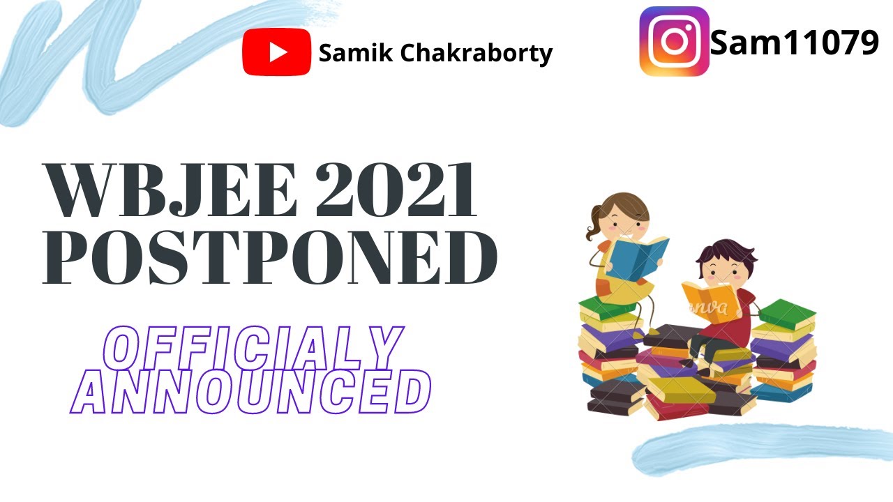 WBJEE 2021 EXAM DATE | NEW EXAM DATE ANNOUNCED | OFFICIAL NEWS