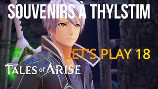Tales of Arise: Souvenirs dévoilés à Thylstim Let's play 18