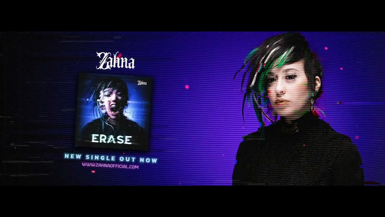 Erase    Zahna OFFICIAL LYRIC VIDEO