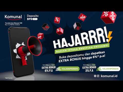 HAJARRRR! HAJARRRR! Ada HADIAH JUTAAN RRRUPIAH UNTUKMU | KOMUNAL Deposito BPR - video from DepositBPR