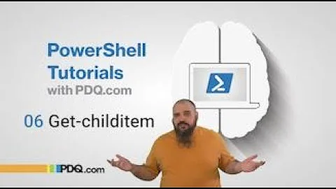 Get-childitem | 06 | PowerShell Tutorials with PDQ.com