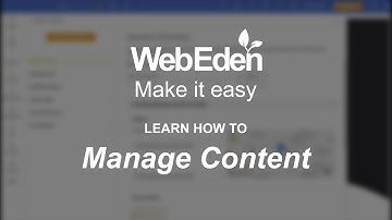 Learn how to Manage Content with WebEden