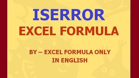 ISERROR Excel Formula (In English)