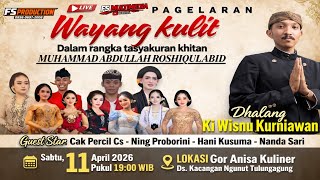 📡LIVE Wayang Kulit KI WISNU KURNIAWAN - BT Cak Percil Cs & Ning Proborini - Ds.Kacangan Ngunut T.A.