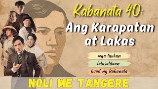 Noli Me Tangere - Kabanata 40: Ang Karapatan at Lakas