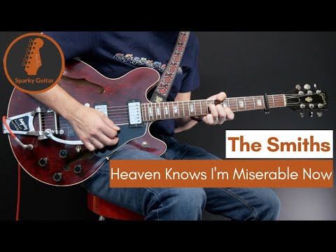Heaven Knows I'm Miserable Now - The Smiths