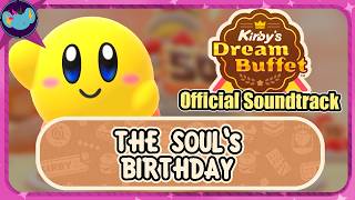 The Souls Birthday || Kirbys Dream Buffet OST