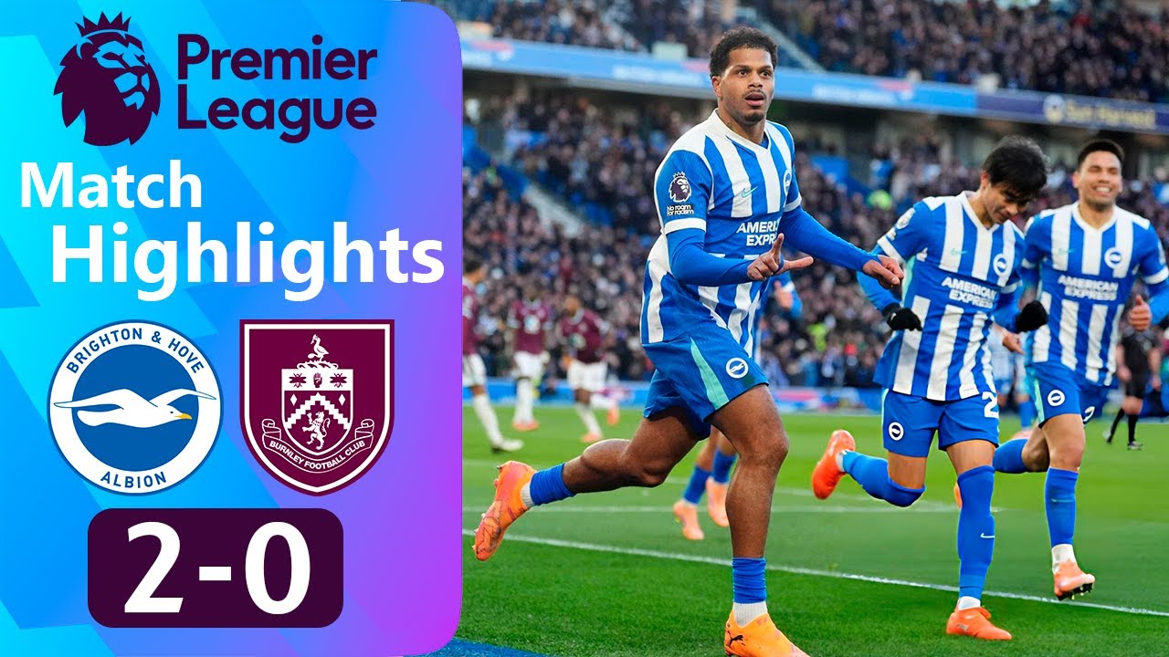 Обзор матча Брайтон — Бернли 2:0 | Премьер-лига 2025 | Бернли — Брайтон