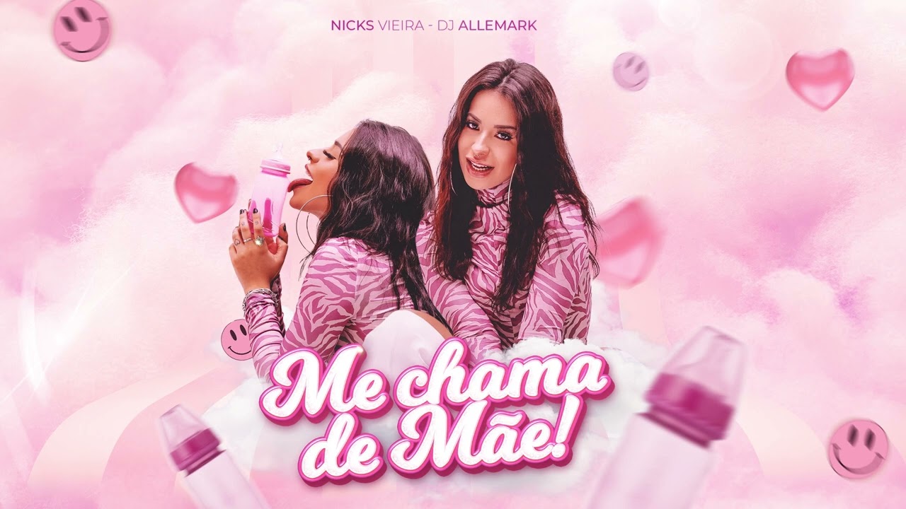 Nicks Vieira- ME CHAMA DE MÃE