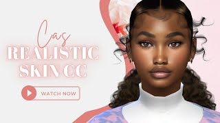 How To Make Your Sim Look Realistic? | Skin CC Full List | The Sims 4 #thesims4 #cas #video #howto How To Make Your Sim Look Realistic? | Skin CC Full List | The Sims 4 #thesims4 #cas #video #howto
