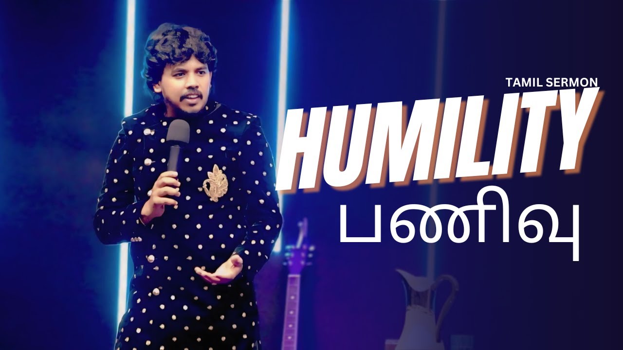 Смотреть «பணிவு | HUMILITY | TAMIL CHRISTIAN SERMON BY PR, DARWIN EBENEZER» на YouTube Смотреть «பணிவு | HUMILITY | TAMIL CHRISTIAN SERMON BY PR, DARWIN EBENEZER» на YouTube