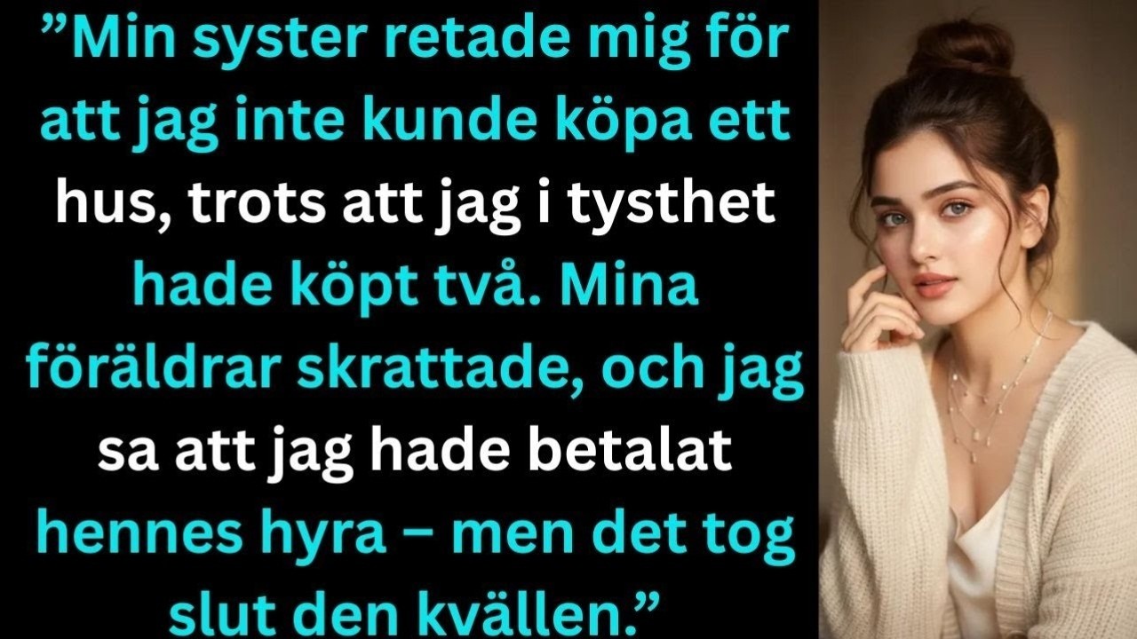 Jag ställde ner gaffeln och sa att jag äger två hus – men det var inte det värsta. Vid bordet satt min familj och skrattade, precis som de gjort i åratal, medan min syster hånade mig för att jag...