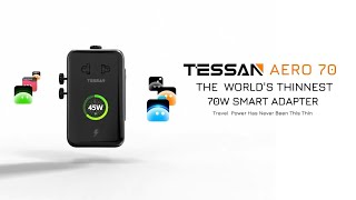 TESSAN AERO 70 | The World’s Thinnest 70W Smart Travel Adapter
