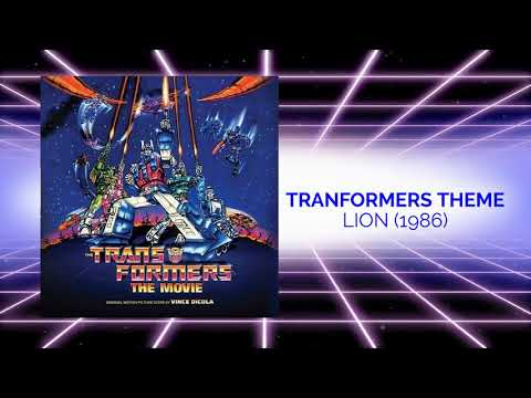 Transformers (Theme) Lion: Transformers The Movie Soundtrack