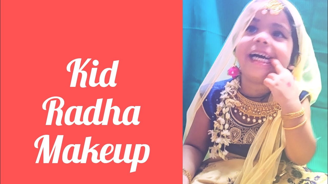 Kid radha makeup - YouTube