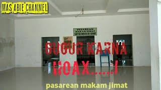 Ziarah Pesarean Makam Jimatgugur Karna Hoax