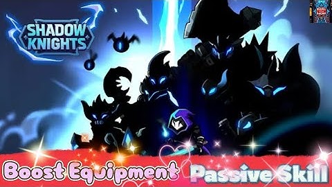 [GameGuardian] Shadow Knights : Idle RPG game nhập vai nhàn rỗi mod boost multiplier DMG, HP