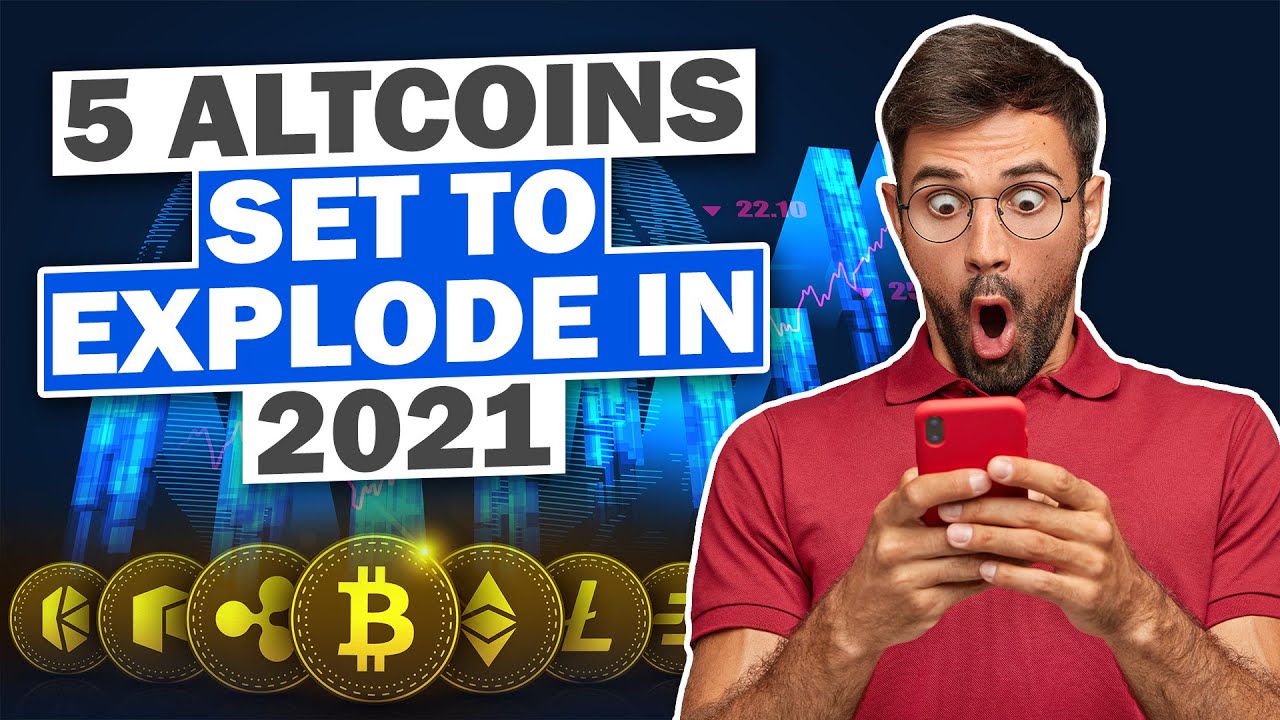 Top 5 Altcoins Set To Explode In 2021 | Altcoins To Buy Now | Altcoins ...