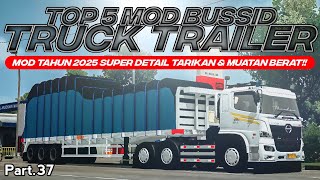 MOD SUPER DETAIL TAHUN 2025👻🤟‼️ TOP 5 MOD TRUCK TRAILER Part.37 FREE DOWNLOAD | MOD BUSSID screenshot 2