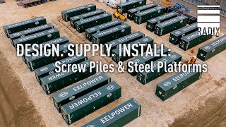 Supply. Design. Install. | RADIX Screw Pile Foundations + Steel Sub-Frames for 50MW BESS site
