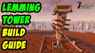 How to build it, and mistakes to avoid! (7 Days to Die: Alpha 20)